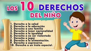 Los 10 Derechos De Los Niños I Derechos De Los Niños 👩‍🦱🧑‍🦱⭐ [upl. by Terrab121]