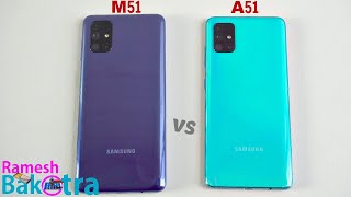 Samsung Galaxy M51 vs Galaxy A51 SpeedTest and Camera Comparison [upl. by Anneliese]