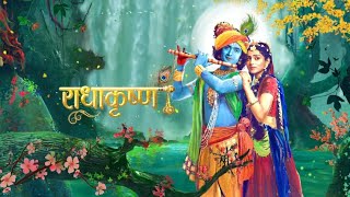 Radha Krishna  Intro Titles Theme Video Song  Star Bharat  Hotstar  Serial  BGM  राधाकृष्ण [upl. by Lienet]