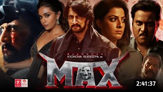 Max 2024 Full Movie Hindi Dubbed South Update  Kiccha Sudeep New Movie  Varalaxmi  Latest Movie [upl. by Wilbur472]