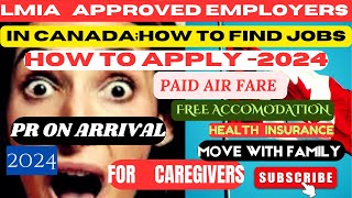 10 LMIA APPROVED EMPLOYERS IN CANADA HOW TO FIND JOBS AND APPLY IN 2024 [upl. by Annawyt784]