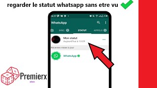 comment regarder le statut WhatsApp dun ami en mode invisible  voir story WhatsApp sans être vu [upl. by Almallah]