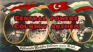 Central PowersQuadruple Alliance National Anthem [upl. by Divaj607]