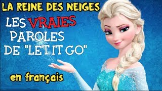 La reine des neiges  Libérée délivrée les vraies paroles en français [upl. by Babcock]