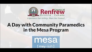 County of Renfrew  A day with Community Paramedics in the Mesa Program [upl. by Aivatal]