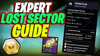 Perdition SOLO Expert Lost Sector easy Guide HOW TO FARM EXOTICS IN DESTINY 2 THE FINAL SHAPE [upl. by Netaf]