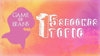 Was erwartest du von der neuen Staffel Game of Thrones  15 Seconds One Topic 13 [upl. by Torray]