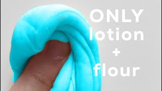 How to Make FLUFFY SLIME with ONLY Lotion amp Flour [upl. by Einnaej]