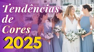 TENDÊNCIAS DE CORES PARA CASAMENTO 2025  Cores de Vestido de Madrinhas flores e cores na decoração [upl. by Amitak]