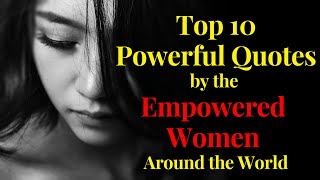 Top Inspirational Quotes about Women  Womens Day Special Quotes Empowering Quotes for Women [upl. by Notak]