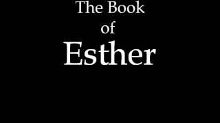 The Book of Esther KJV [upl. by Einiar752]