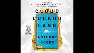 Hear an excerpt from CLOUD CUCKOO LAND by Anthony Doerr [upl. by Akeemat546]