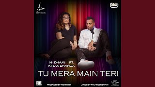 Tu Mera Main Teri [upl. by Yromem]