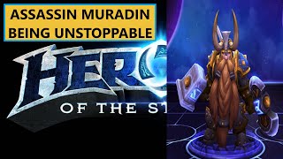 HotS Assassin Muradin Being Unstoppable [upl. by Arhaz230]