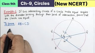 Class 9th Chapter 9 Circles Example 1 New NCERT Maths CBSE pattern  If two intersecting chords of [upl. by Alika]