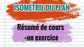 04isométrie du plan essentiel du coursun exercice bac maths [upl. by Gore625]