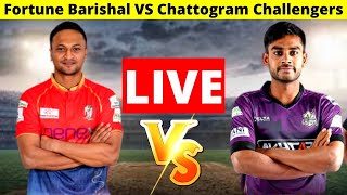 🔴LIVE Chattogram Challengers vs Fortune Barishal  Live Cricket Score [upl. by Ettenotna]