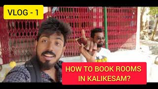 காளிகேசத்தில் இரவு தங்கலாம் I Kalikesam EC A complete Guide I Travel with Ram amp Sam [upl. by Brandes442]