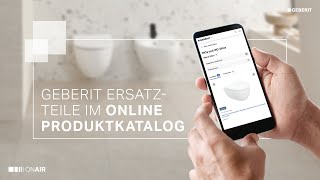 Geberit Ersatzteile im Online Produktkatalog schnell gefunden [upl. by Enrico941]