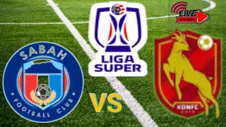 Sabah VS Kelantan DNFCMALAYSIASUPER LEAGUE  ROUND 15Live Streaming Match20242025 [upl. by Adia]