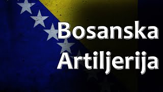 Bosnian Folk Song  Bosanska Artiljerija [upl. by Lia69]