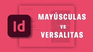 Mayúsculas y versalitas en INDESIGN  Curso INDESIGN [upl. by Yeslaehc522]