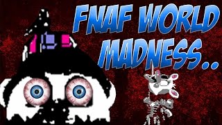 FNaF World Turns Dark  The Truth of quotMadness Takes Many Formsquot FNaF World Teaser [upl. by Anuahsar]