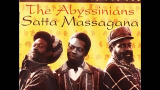 The Abyssinians  Satta Massagana [upl. by Anirrak576]