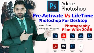 Photoshop Software For Desktop  Adobe Photography Plan 20GB Plan Details  PreActivate Software [upl. by Nahallac]