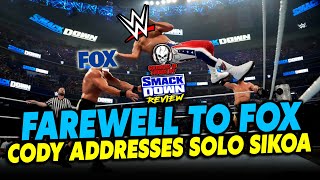 WWE Smackdown 9624 Review  END OF AN ERA As WWE Bids Farewell to FOX And Cody Speaks [upl. by Suzanne367]