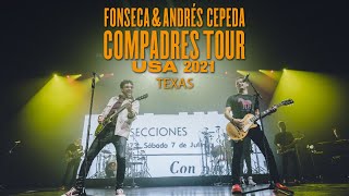 Fonseca amp Andrés Cepeda  Compadres Tour  Texas USA [upl. by Leidag]