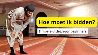 HOE MOET IK BIDDEN  uitleg GEBED voor BEGINNERS [upl. by Domenech]