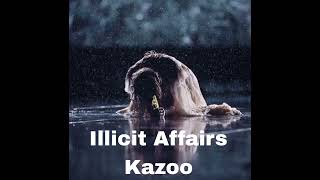 Illicit Affairs  A Kazoo Cover [upl. by Gaelan]