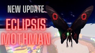 Eclipsis Mothman update Kaiju Universe [upl. by Ytte364]