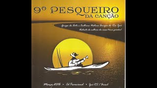 9º PESQUEIRO DA CANÇÃO [upl. by Yknarf806]