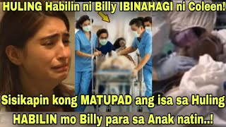 Coleen Garcia NAPAIYAK sa HULING Habilin ni Billy Crawford bago ito PUMANAW [upl. by Imerej]