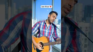 Jaan Nisar coversong music ytshorts shorts trending [upl. by Chase]