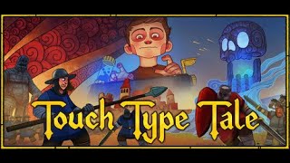 Touch Type Tale  Strategic Typing  PC Gameplay [upl. by Rosemary]