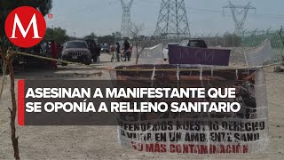 Asesinan a manifestante que se oponía a relleno sanitario en Atitalaquia [upl. by Beauvais]