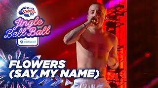 ArrDee  Flowers Say My Name Live at Capitals Jingle Bell Ball 2021  Capital [upl. by Adidnere]