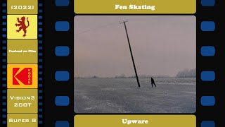 Fen Skating  Upware 2022 Super 8 Film 4K [upl. by Hatty99]