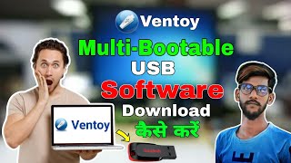 Ventoy Multiboot USB Drive Tool  How To Download Ventoy Software  MultiBootable Software [upl. by Irrehc]