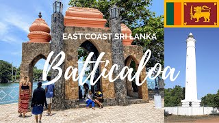 Is Batticaloa Worth Seeing  Sri Lankas East Coast Tourism 🇱🇰 [upl. by Yelrebmyk]