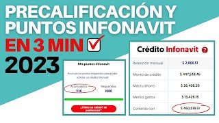 COMO CHECAR TU PRECALIFICACION Y PUNTOS INFONAVIT 2023 [upl. by Lleirbag]