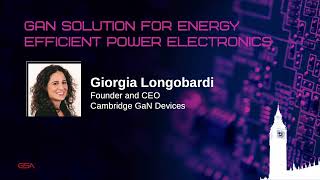 Cambridge GaN Devices CEO Giorgia Longobardi at GSA International Semiconductor Conference 2024 [upl. by Asilahs]