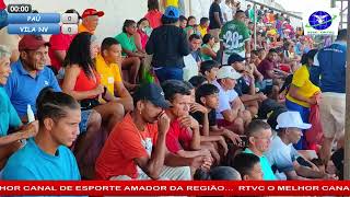 PAÚ X VILA NOVA CAMPEONATO RURAL 2024 [upl. by Bowes]