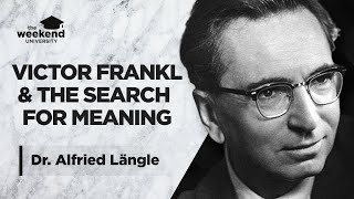 Victor Frankl Logotherapy Existential Analysis amp The Meaning of Life Dr Alfried Längle MD PhD [upl. by Scheer]