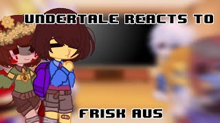 Undertale Reacts To Frisk Au’s   Undertale  Gacha Club  READ PINNED COMMENT [upl. by Crockett752]