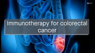 Novel immunotherapies for colorectal cancer [upl. by Huberman]