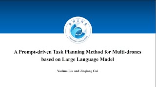 A Promptdriven Task Planning Method for Multidrones based on Large Language Model [upl. by Alviani]